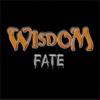 Wisdom (HUN) : Fate